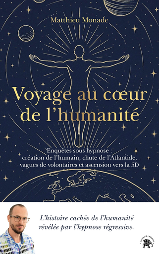 [9782017342724] LOTUS Voyage au coeur de l'humanite. Enquetes sous hypnose