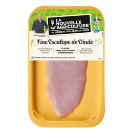 LA NOUVELLE AGRICULTURE Fine escalope de dinde, LA NOUVELLE AGRICULTURE, France, 1 pièce, barquette, 100g