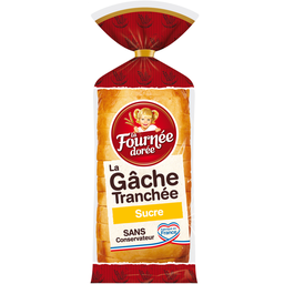 LA FOURNEE DOREE Gâche Tranchée au sucre LA FOURNEE DOREE